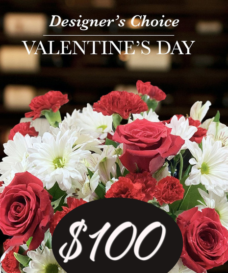 Valentine's Day $100 - Designers Choice