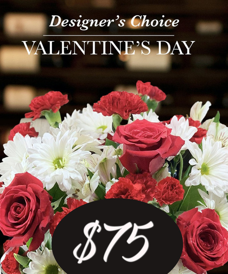 Valentine's Day $75 - Designers Choice